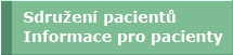 Pacientské sdružení, informace pro pacienty